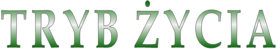 TRYB ŻYCIA